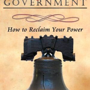Book: Freedom from Government; How to Reclaim Your Power